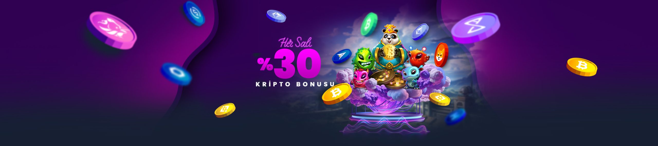 Her Salı %30 Kripto Bonusu